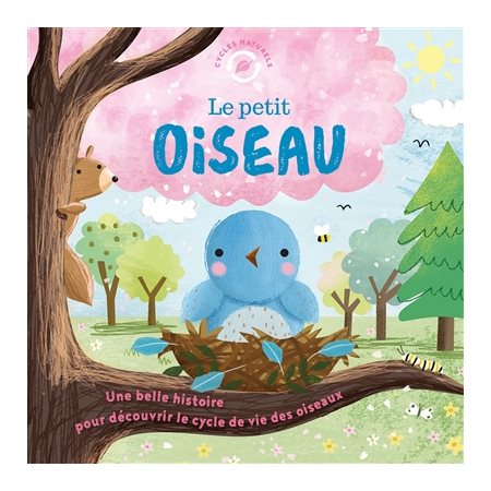 Le petit oiseau, Cycles naturels