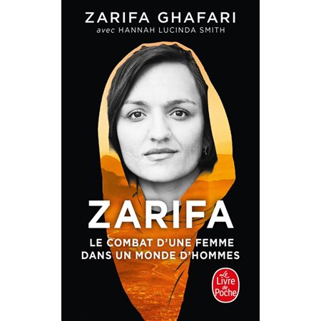 Zarifa : le combat d'une femme dans un monde d'hommes