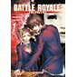 Battle royale enforcers, Vol. 1