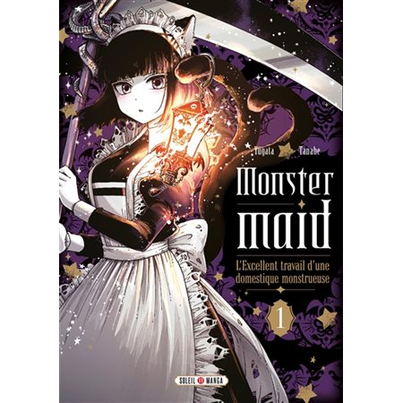 Monster maid : l'excellent travail d'une domestique monstrueuse, Vol. 1