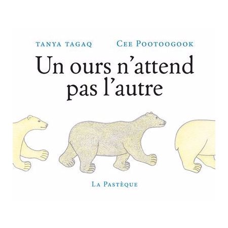 Un ours n'attend pas l'autre