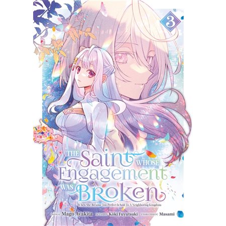 The Saint whose engagement was broken, Vol. 3