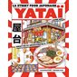 Yataï : la street food japonaise : recettes et découvertes