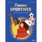 Femmes sportives : 23 portraits qui nous inspirent, Femmes inspirantes