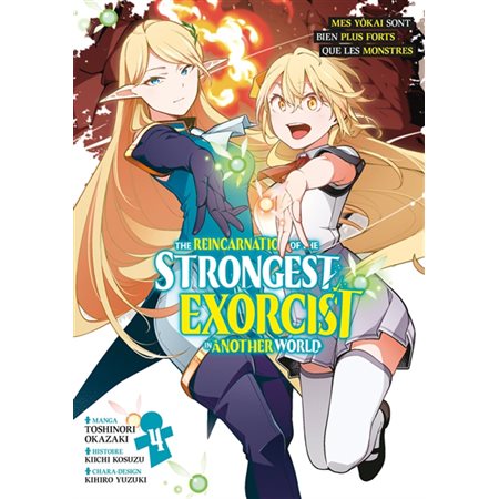 The reincarnation of the strongest exorcist in another world, Vol. 4