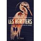 Les héritiers, Le clan des Brumes, 2