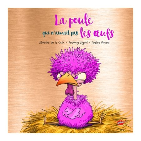 La poule qui n'aimait pas les oeufs