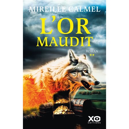 L'or maudit, Vol. 2