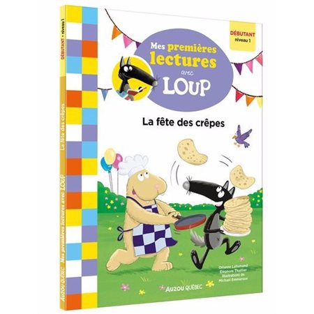 La fête des crêpes, Mes lectures de 1re année avec Loup