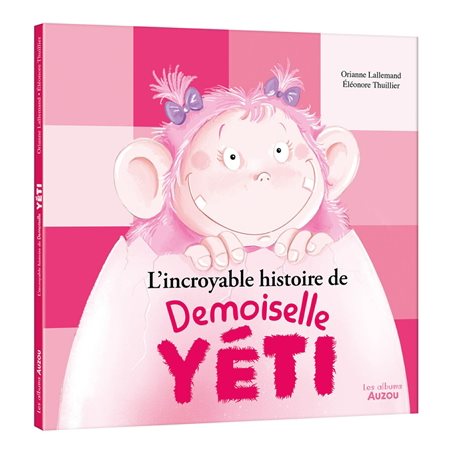 L'incroyable histoire de Demoiselle Yéti