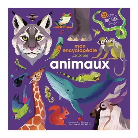 Mon encyclopédie animée : animaux