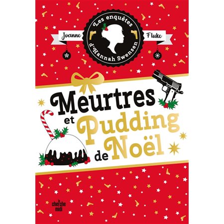 Meurtres et pudding de Noël, Les enquêtes d'Hannah Swensen, 11