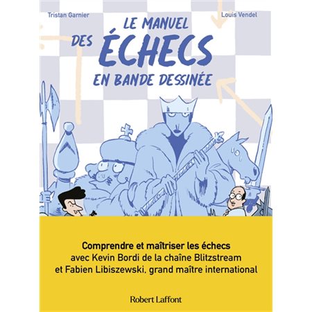 Le manuel des échecs en bande dessinée