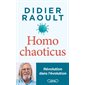 Homo chaoticus : révolution dans l'évolution