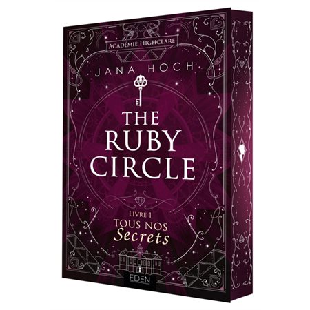 Tous nos secrets, The ruby circle, 1