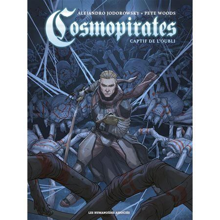 Captif de l'oubli, Cosmopirates, 1