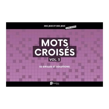 Mots Croisés, vol 3 Super Géants