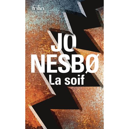 La soif, Une enquête de l'inspecteur Harry Hole