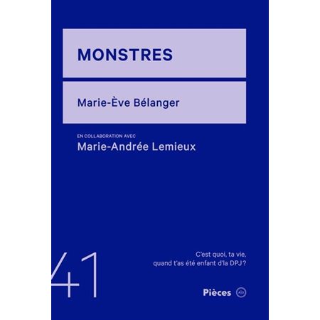 Monstres, Pièces, 41