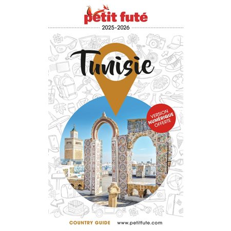 Tunisie : 2025-2026, Petit futé. Country guide