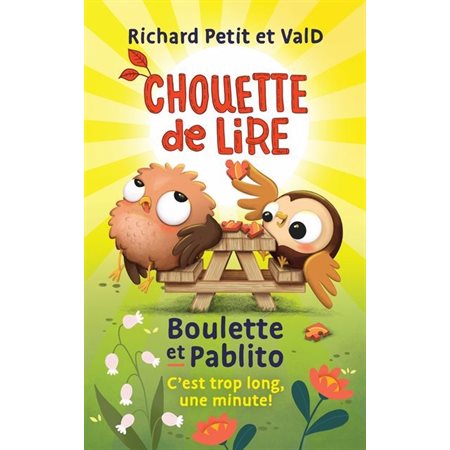 C'est trop long, une minute !, Boulette et Pablito (6 à 9 ans)