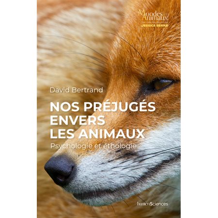 Nos préjugés envers les animaux