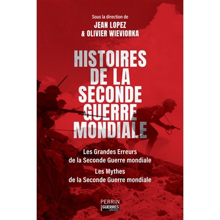 Histoires de la Seconde Guerre mondiale