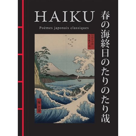 Haïku : poèmes japonais classiques