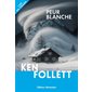 Peur blanche, Lire en grand
