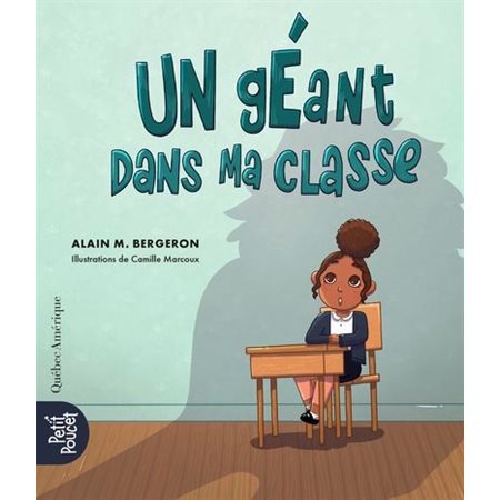 Un géant dans ma classe