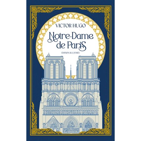 Notre-Dame de Paris, Archipoche. Classiques d'hier et d'aujourd'hui