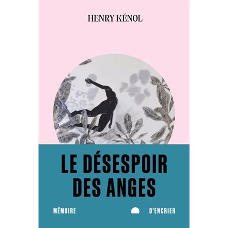 Le désespoir des anges, Roman