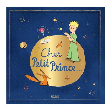 Cher Petit Prince...