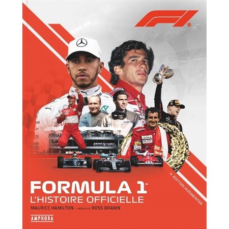 Formula 1 : l'histoire officielle