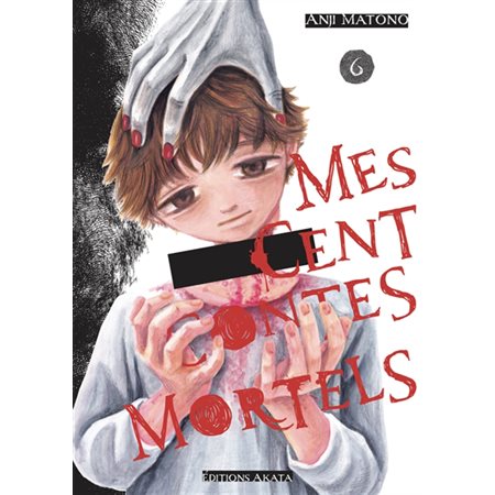 Mes cent contes mortels, Vol. 6