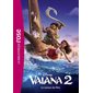 Vaiana 2 : le roman du film, Bibliothèque rose. Bibliothèque Disney