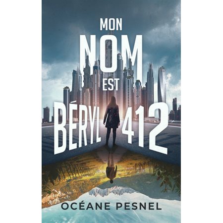 Mon nom est Béryl 412