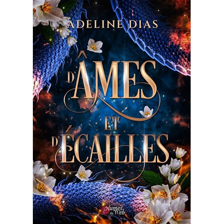 D'âmes et d'écailles, Opale