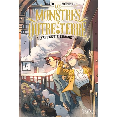 L'apprentie-chasseuse, Les monstres d'Outre-terre, 1