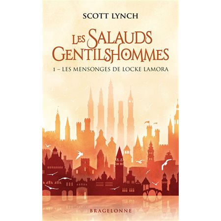 Les mensonges de Locke Lamora, Les salauds gentilshommes, 1