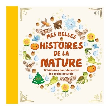 Mes belles histoires de la nature