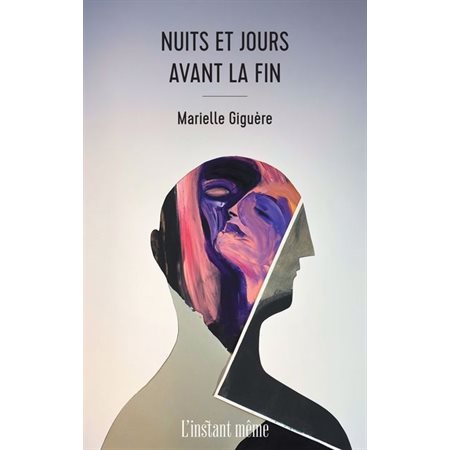 Nuits et jours avant la fin