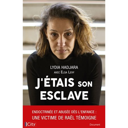 J'étais son esclave : endoctrinée et abusée dès l'enfance : une victime de Raël témoigne, Documents