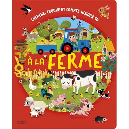 A la ferme, Cherche, trouve et compte jusqu'à 10