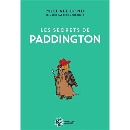 Les secrets de Paddington, (6-9 ANS)