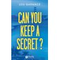 Can you keep a secret ?