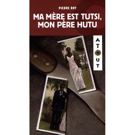 Ma mère est Tutsi, mon père Hutu