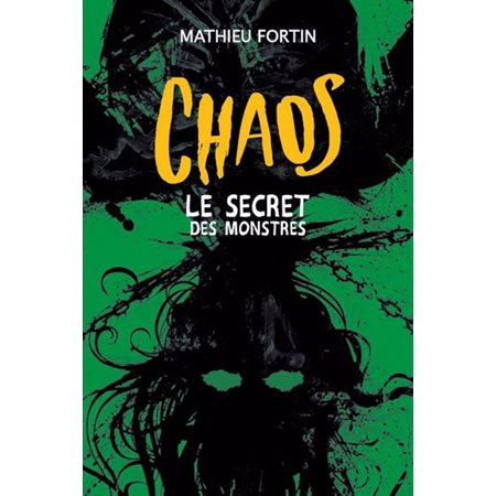 Le secret des monstres, Chaos