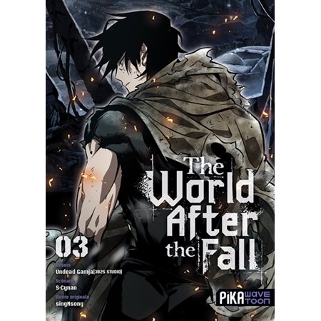 The world after the fall, Vol. 3