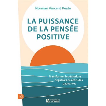 La puissance de la pensée positive